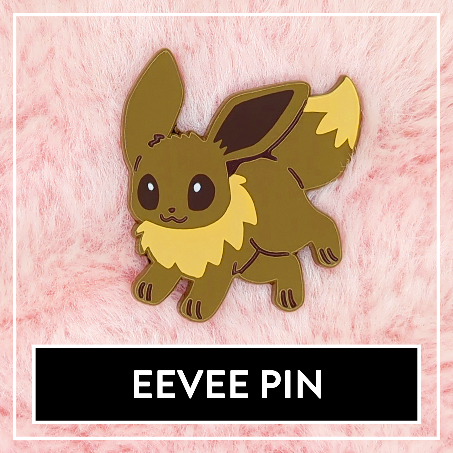 Eevee Enamel Pin - Myuna's Eeveelution Series