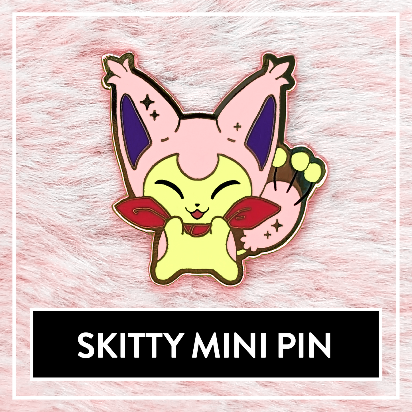 Skitty Mini Hard Enamel Pin