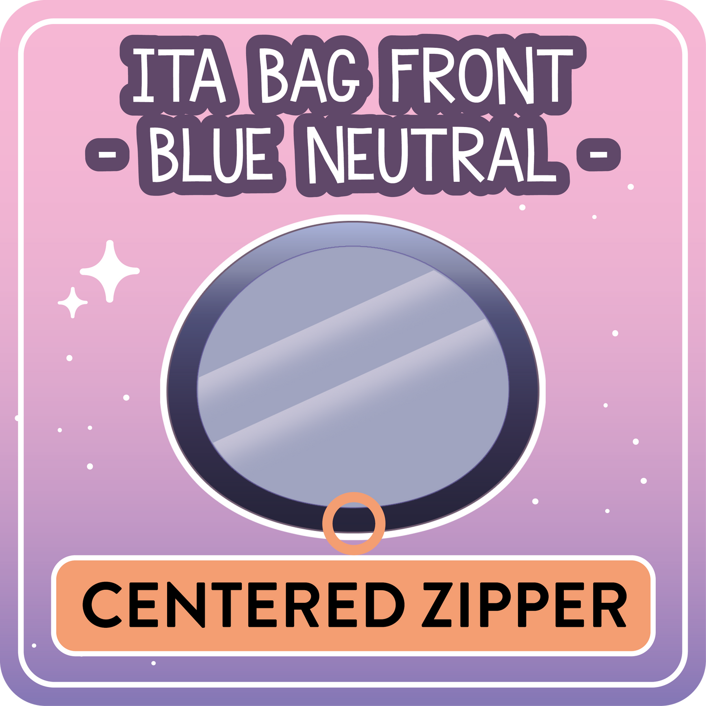 !! PLEASE READ !! NEUTRAL - CENTERED ZIPPER - Ita Bag Exchangable Front Designs - 4 different colors -