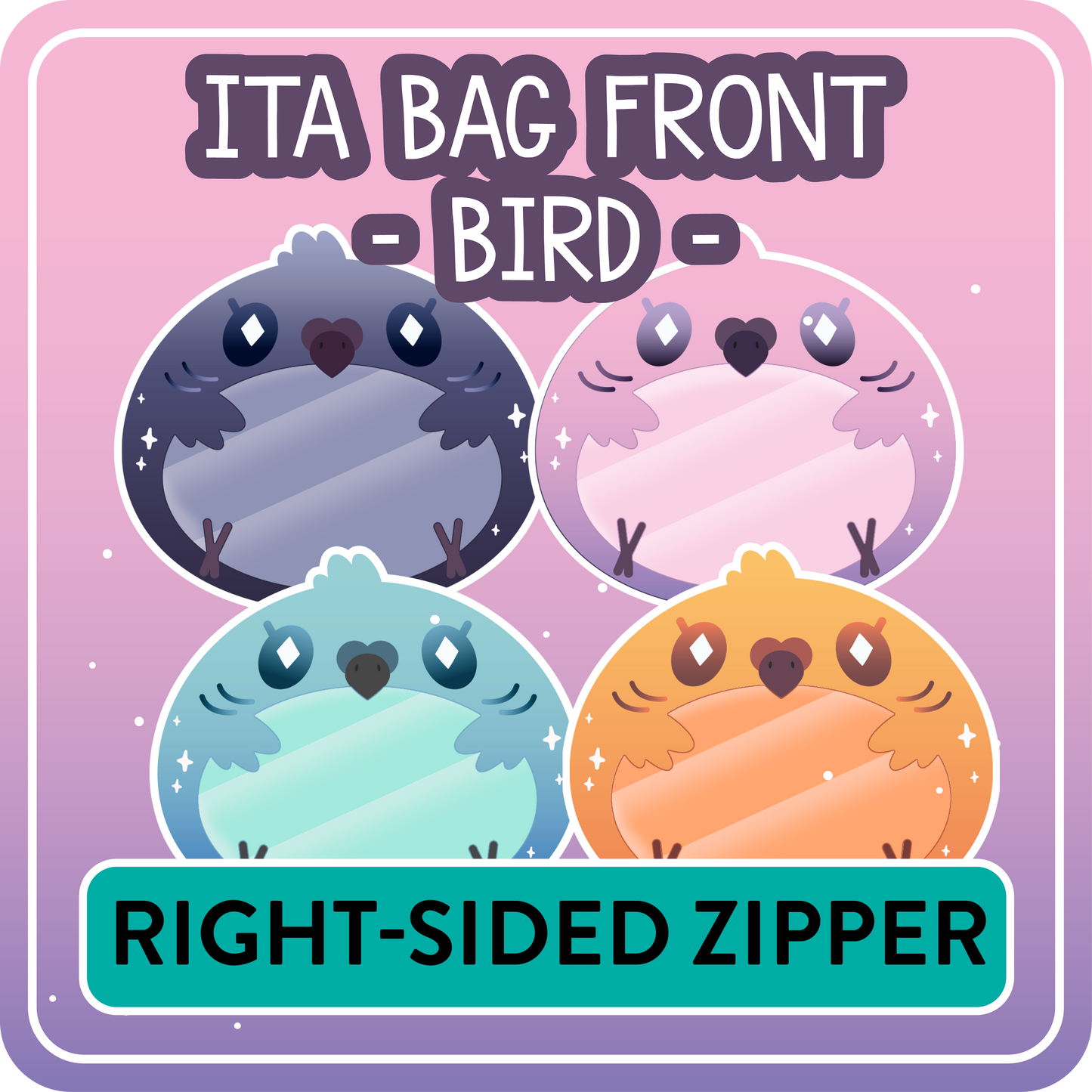!! PLEASE READ !! BIRD - RIGHT-SIDED ZIPPER - Ita Bag Exchangable Front Designs - 5 different colors -