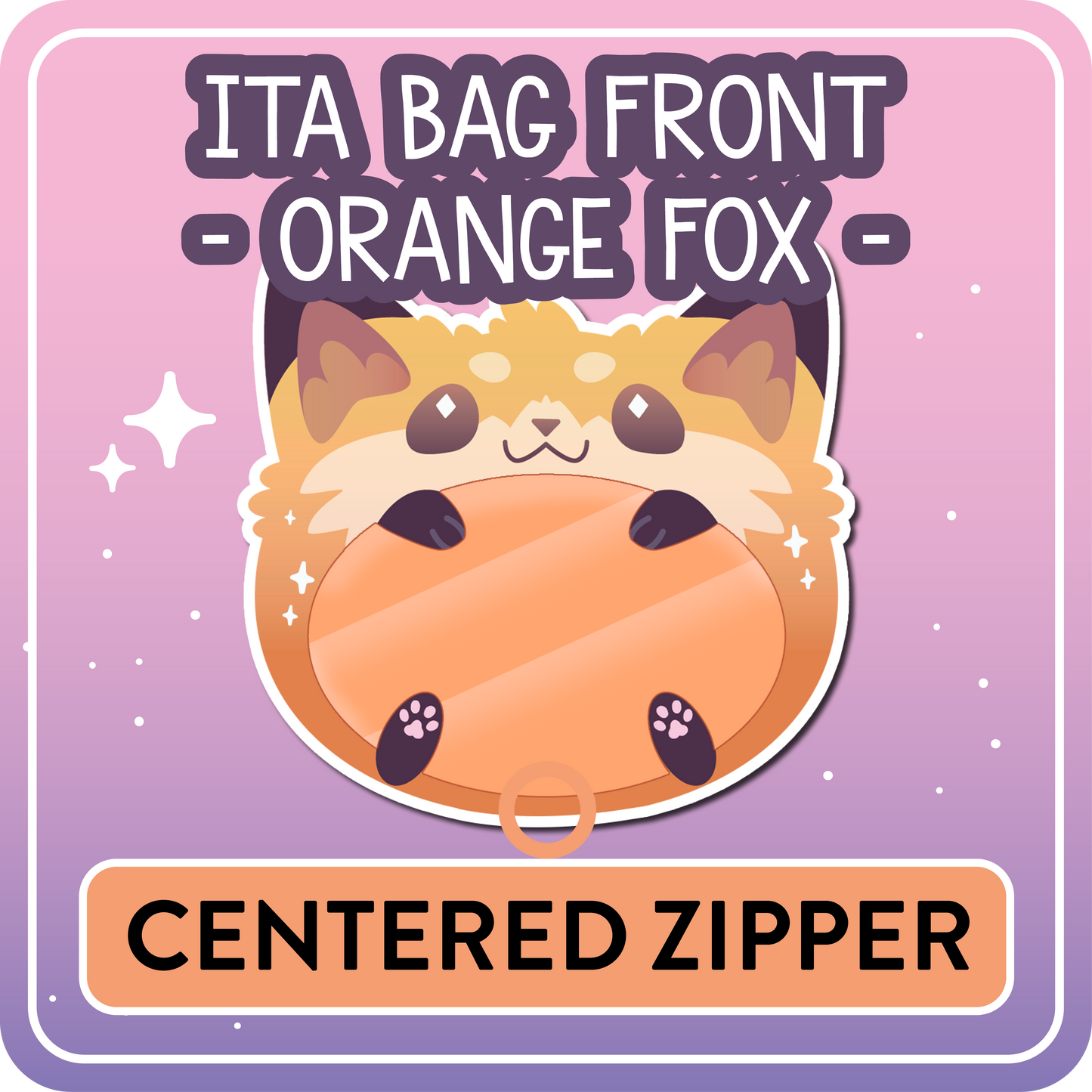 !! PLEASE READ !! FOX - CENTERED ZIPPER - Ita Bag Exchangable Front Designs - 5 different colors