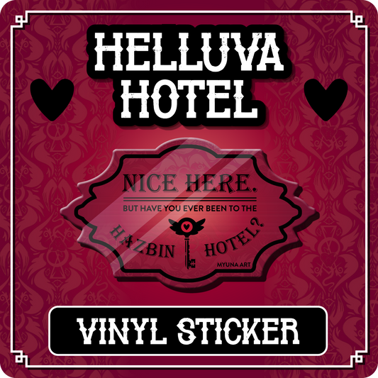 PREORDER Vinyl Sticker - Hazbin Hotel // Helluva Hotel Decal