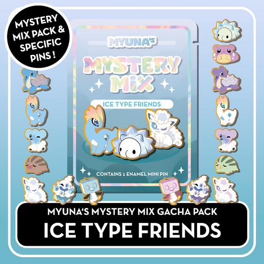 PREORDER Ice Type Friends - Myuna's Mystery Mix Gacha Mini Pins