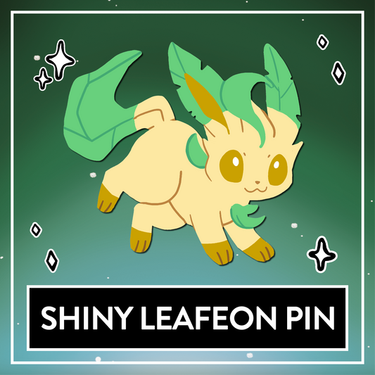 Shiny Leafeon Enamel Pin - Myuna's Eeveelution Series