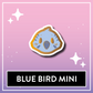 Blue Bird Mini Pin - Kawaii Kompanions Hard Enamel Pin