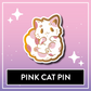 Pink Cat Pin - Kawaii Kompanions Hard Enamel Pin