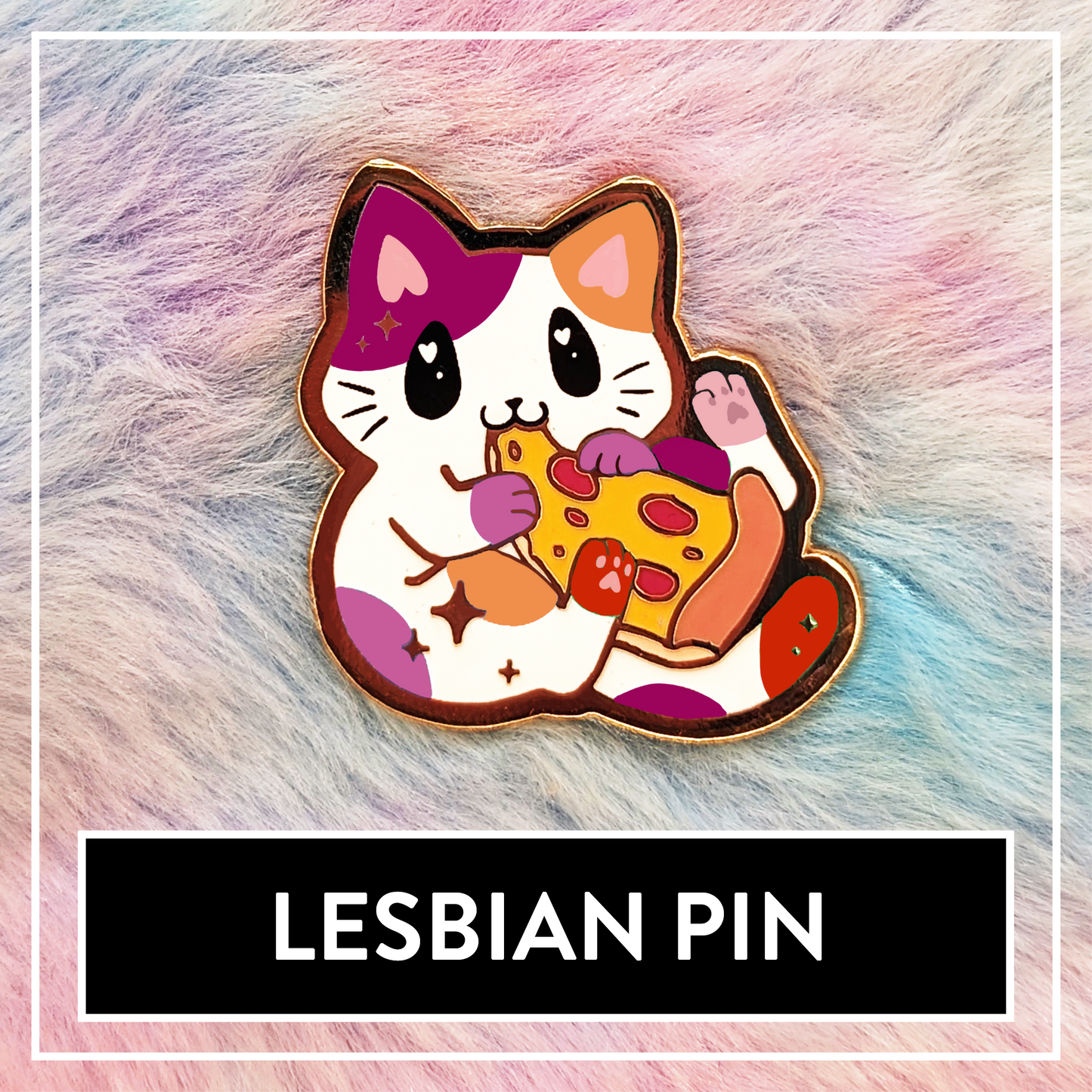 Paws'n'Pride Lesbian enamel pin