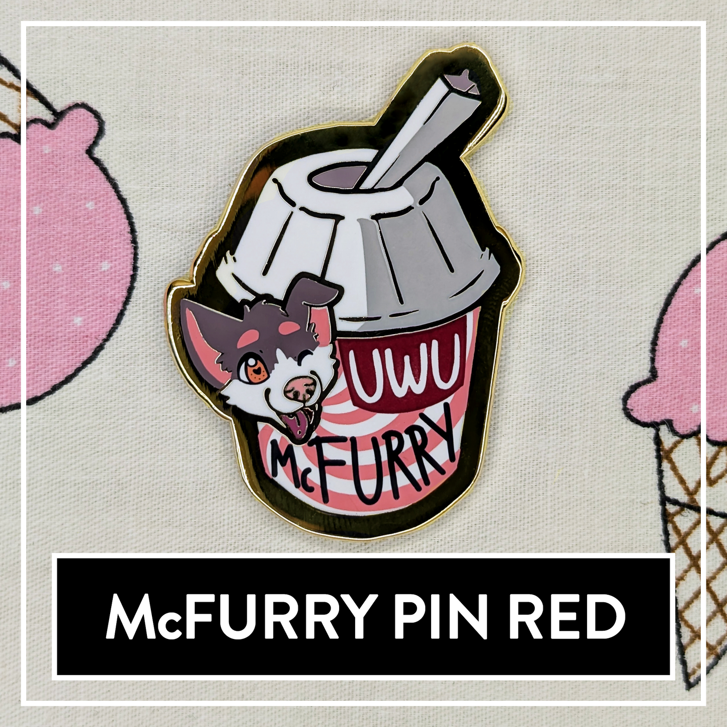 McFurry Pin RED - Cute Furry Ice Cream Pin