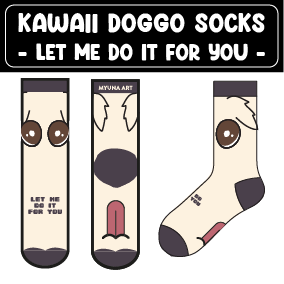 PREORDER Let me do it for you Socks - Doggo Socks -