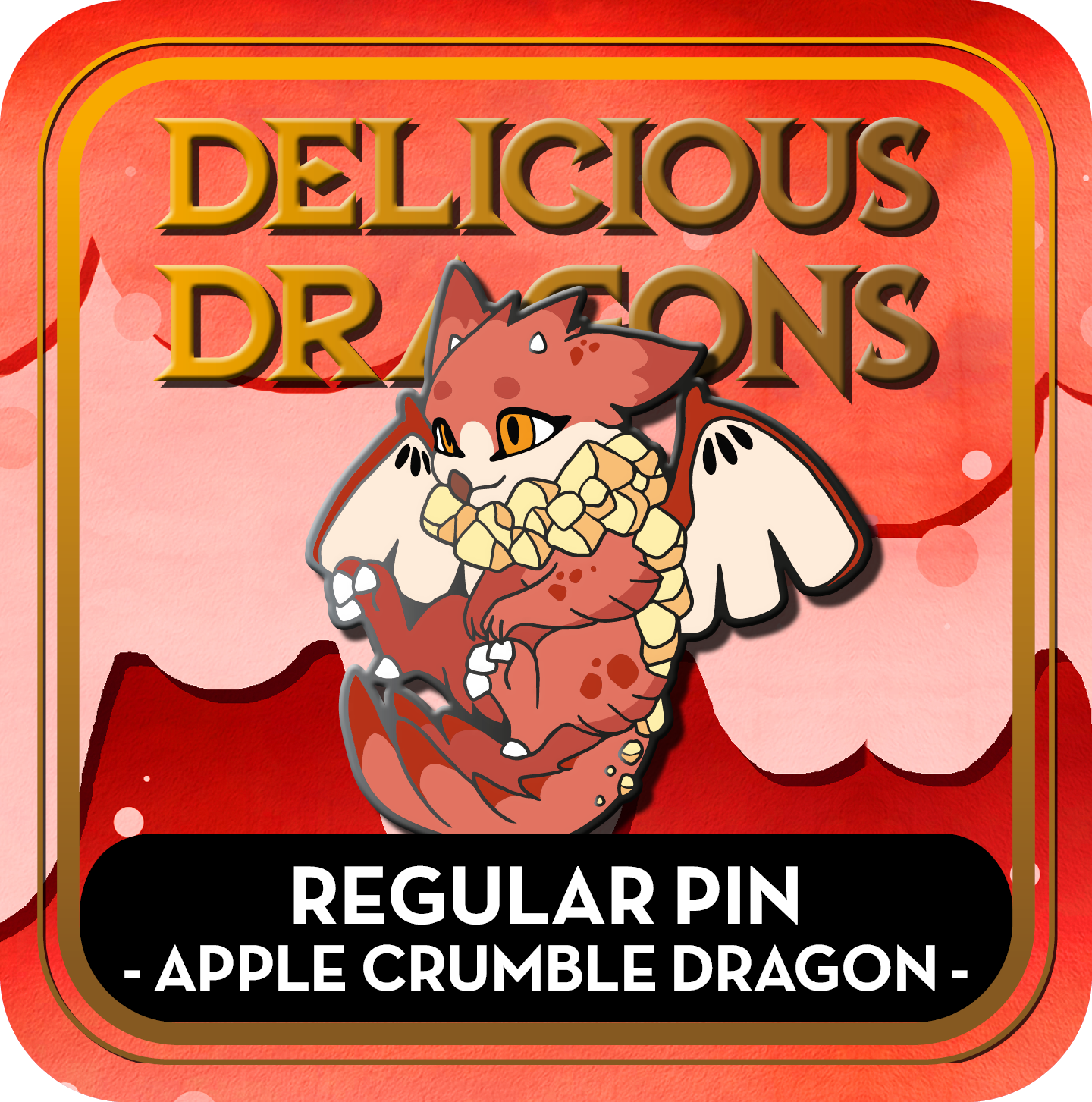 PREORDER Apple Crumble Dragon Pin - Delicious Dragons - Cute Original Art Enamel Pin