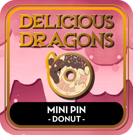 PREORDER Donut Dragon Mini Pin - Delicious Dragons - Cute Original Art Enamel Pin