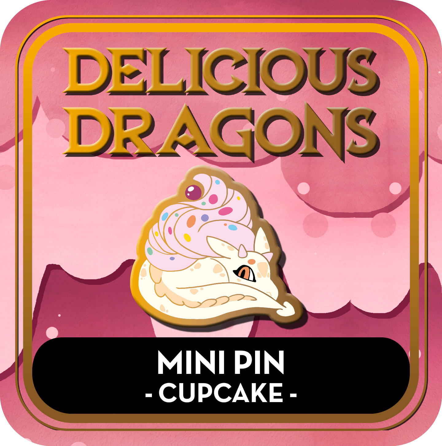 PREORDER Cupcake Dragon Mini Pin - Delicious Dragons - Cute Original Art Enamel Pin