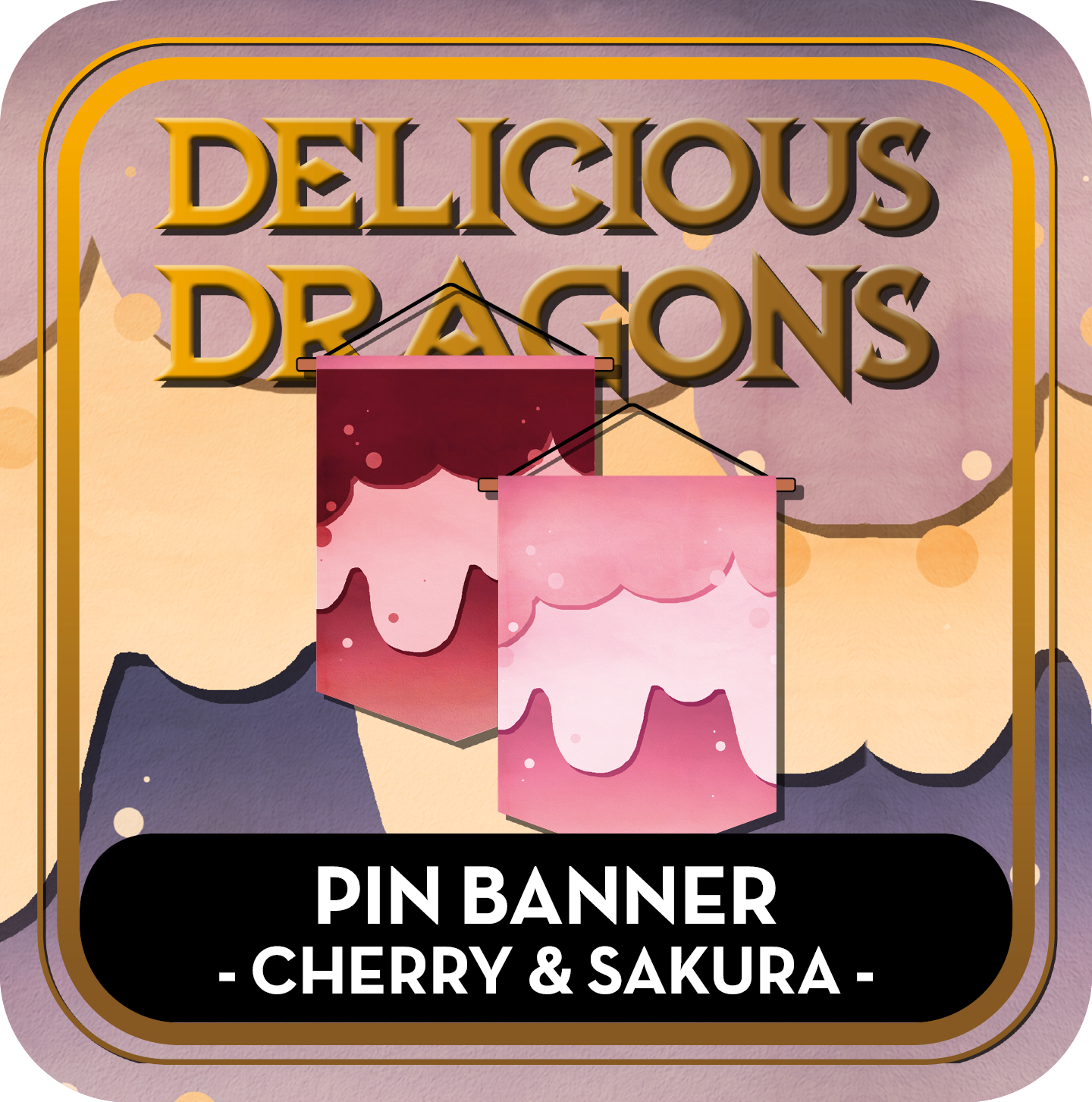 PREORDER Pin Banner "Cherry & Sakura" - Delicious Dragons - Cute Original Art Double-sided Pin Banner