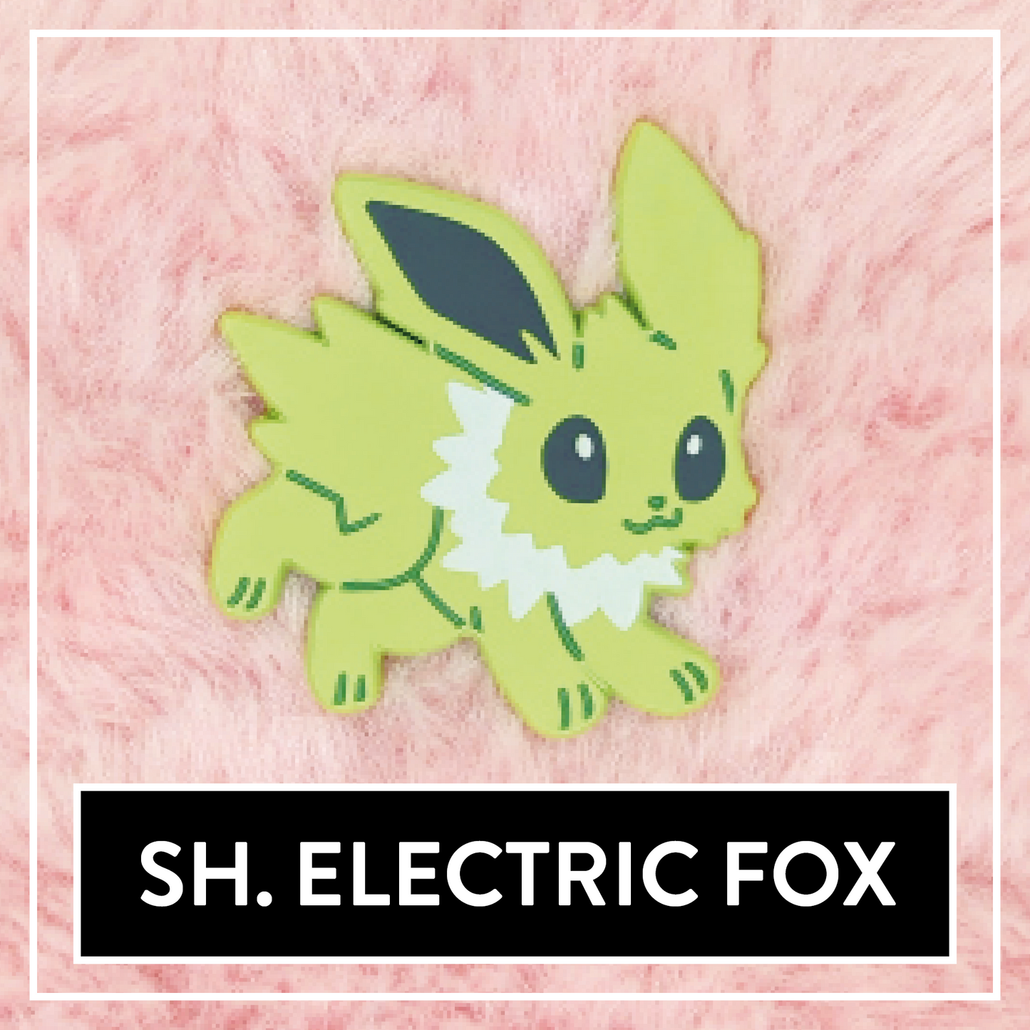 #0135 Shiny Electric Fox Enamel Pin - Myuna's Mystery Mix Series