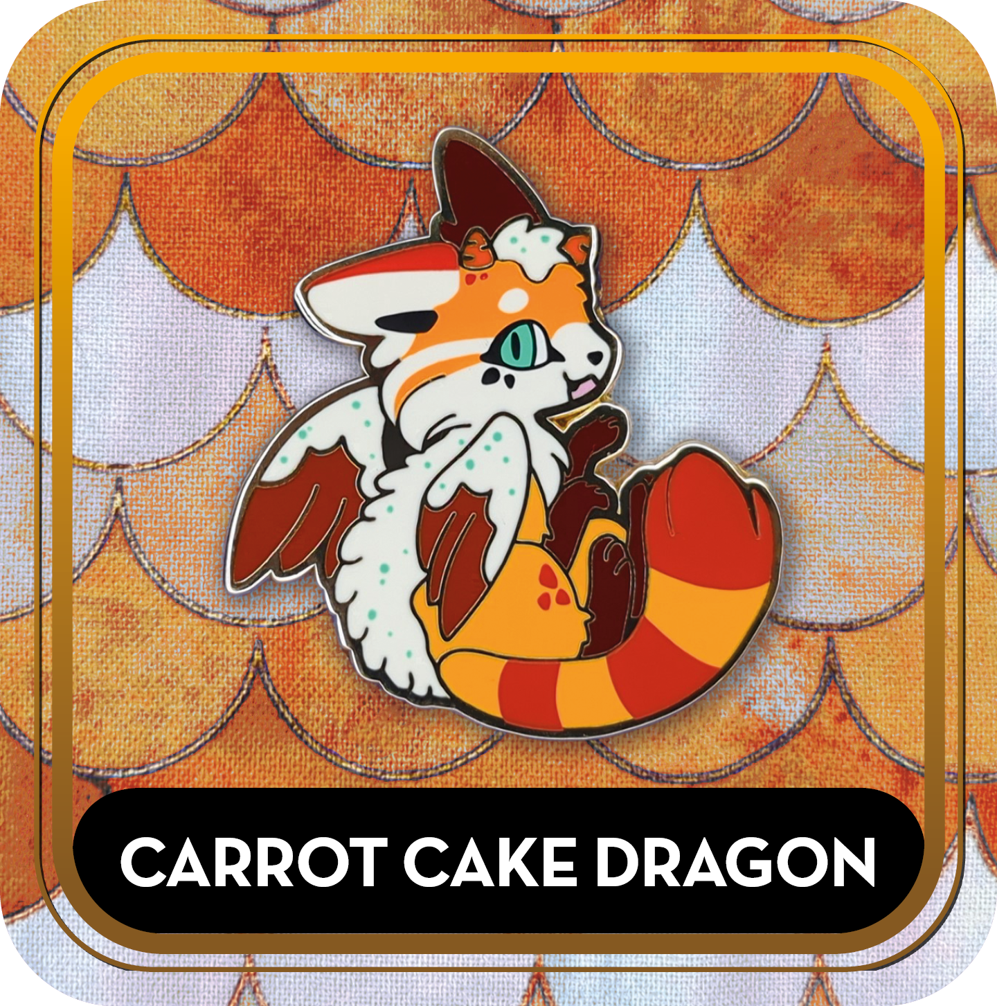 Carrot Cake Dragon Pin - Delicious Dragons - Cute Original Art Enamel Pin