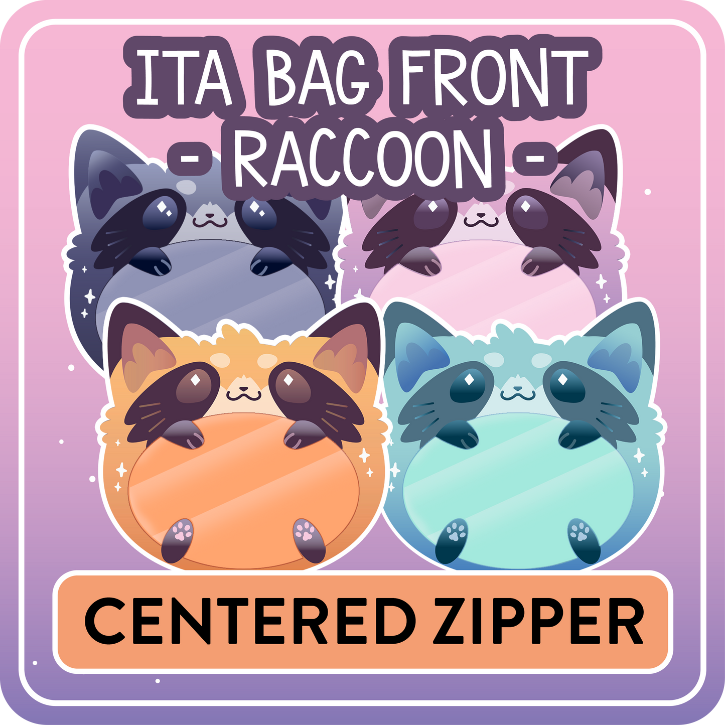 !! PLEASE READ !! RACCOON - CENTERED ZIPPER - Ita Bag Exchangable Front Designs - 5 different colors -