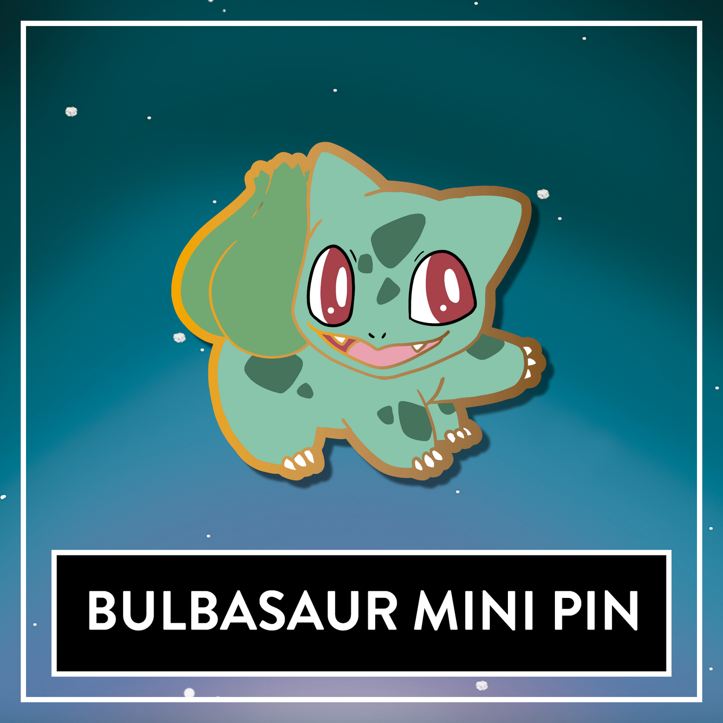 Bulbasaur Mini Starter Hard Enamel Pin