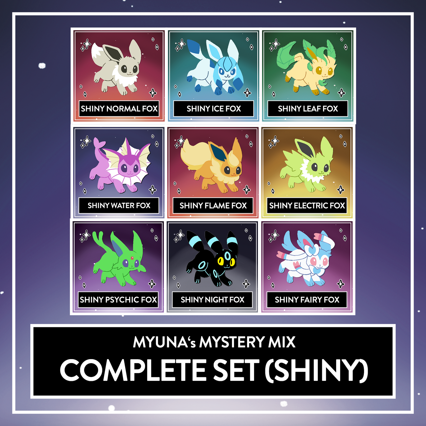 Complete Set (Shiny) Myuna's Elemental Foxes Series