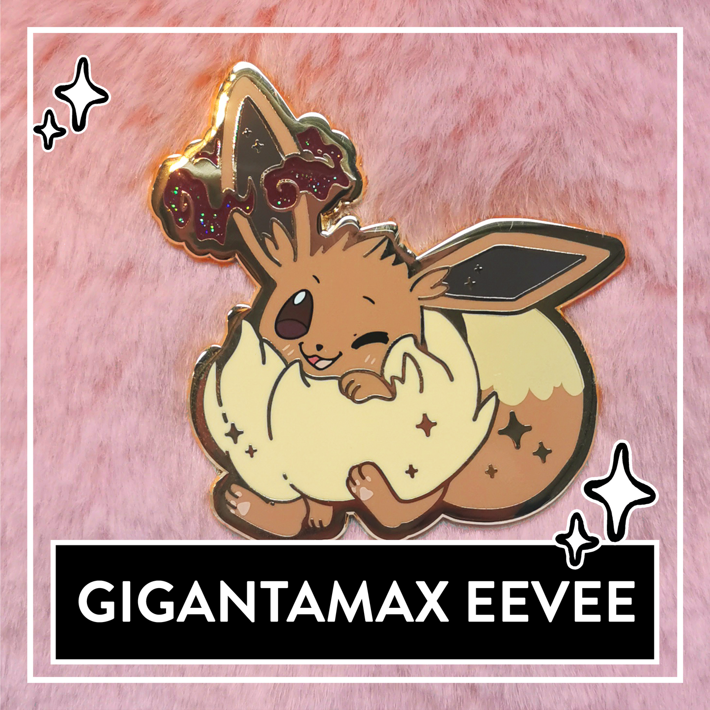 Gigantamax Eevee glitter pin