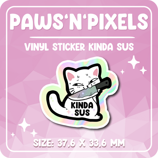 Paws'n'Pixels Kinda Sus Holo Vinyl Sticker