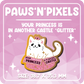 Paws'n'Pixels Your Princess is in Another Castle GLITTER enamel pin