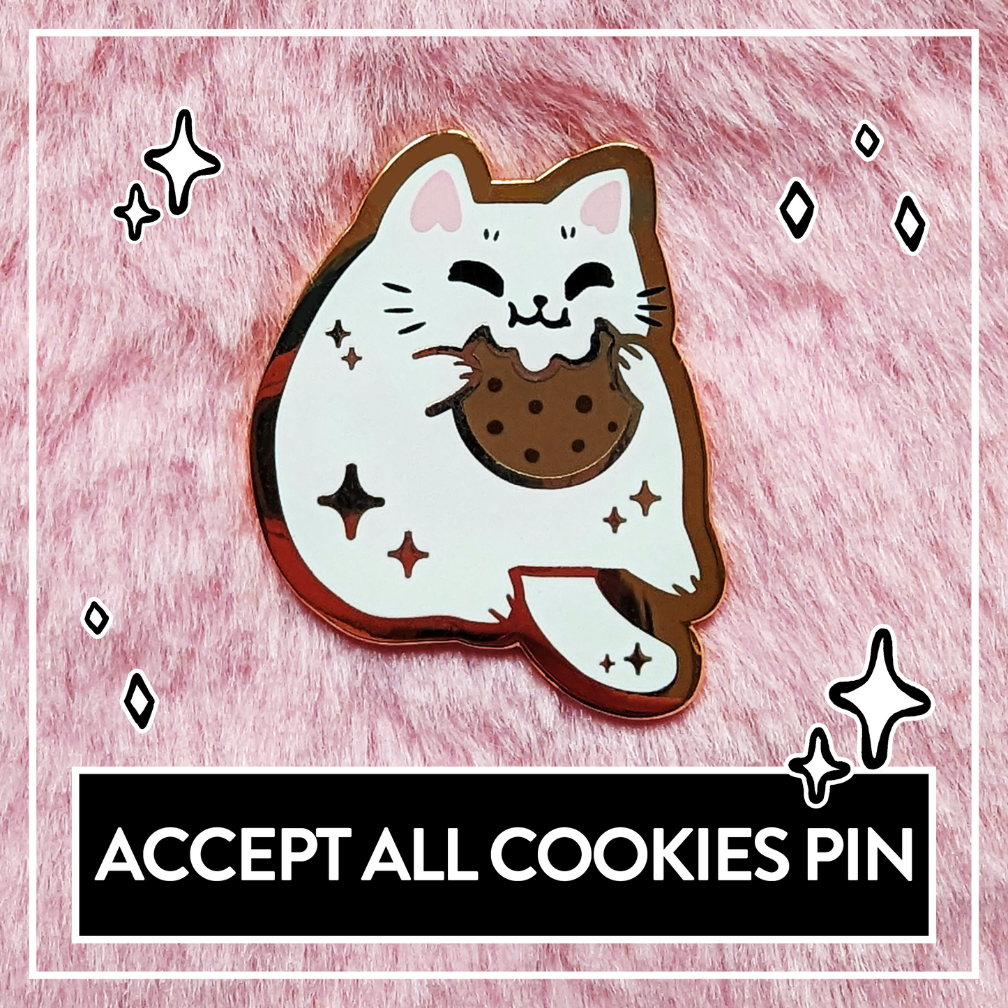 Paws'n'Pixels Accept all Cookies enamel pin